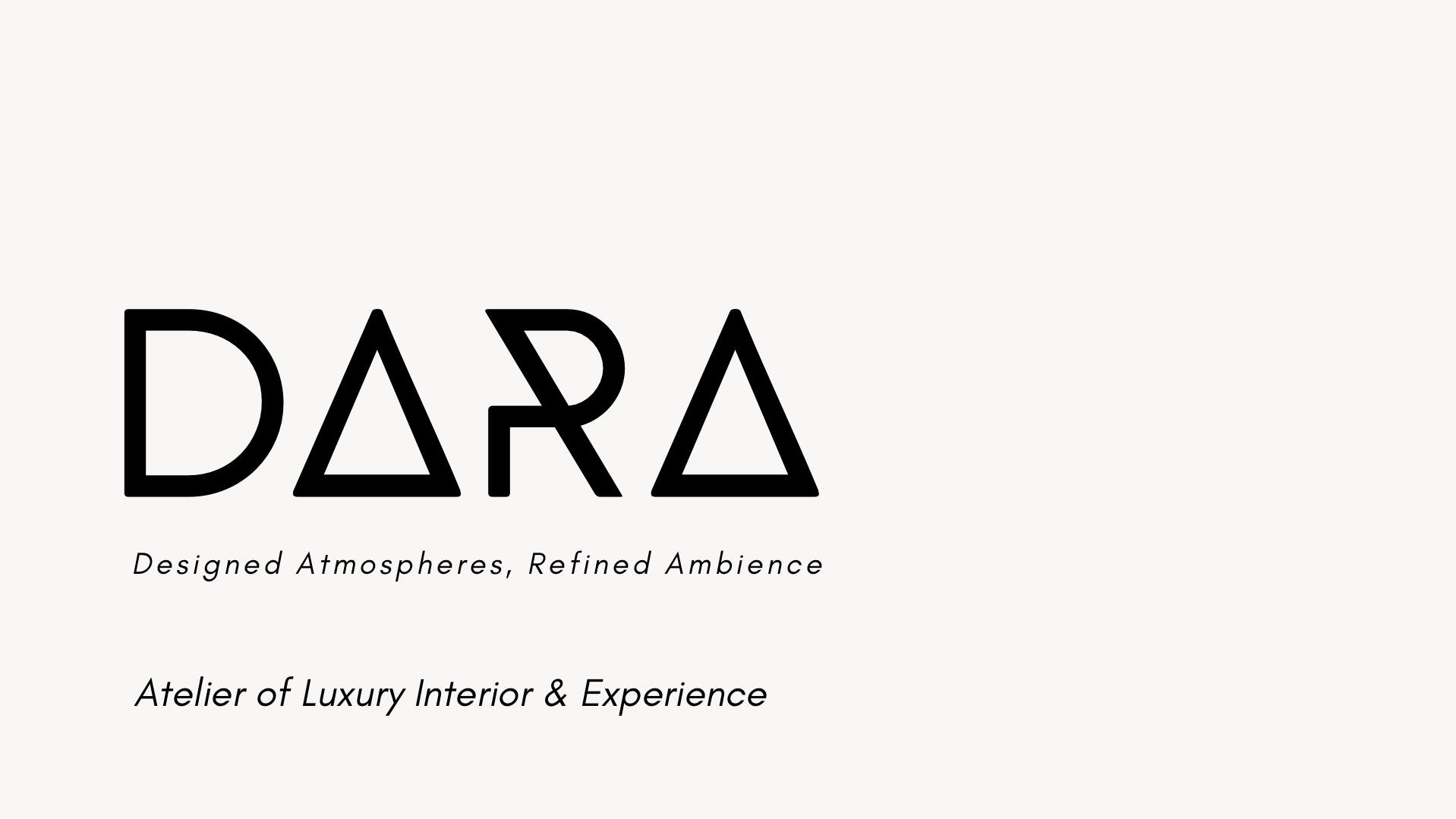 DARA | Interior & Experience Curation